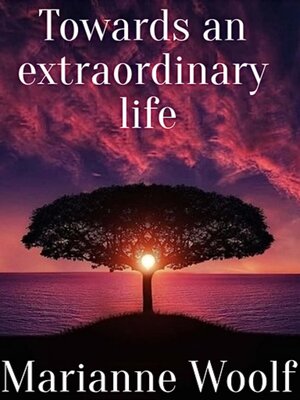 cover image of Towards an extraordinary life